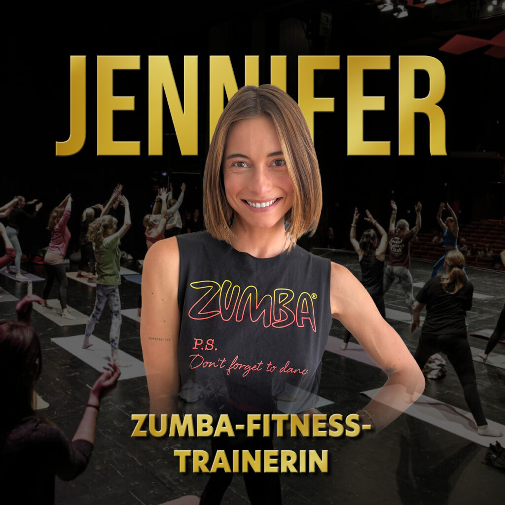 Porträt vom Secial Act Jennifer Lange; im Hintergrund eine Live-Show-Sport-Event mit Jennifer Lange, darüber der Schriftzug JENNIFER“, darunter „ZUMBA-FITNESS-TRAINERIN“